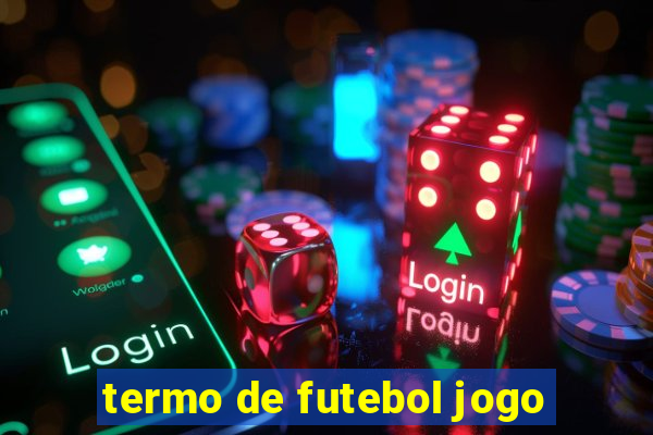 termo de futebol jogo